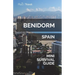 Benidorm Mini Survival Guide