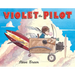 Violet the Pilot