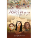 Lands of our Ancestors Book One