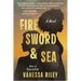 Fire Sword and Sea