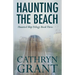 Haunting the Beach: The Haunted Ship Trilogy Book Three