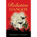 Relative Danger