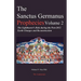 The Sanctus Germanus Prophecies: The Light Bearer's Role During the Post 2012 Earth Changes and Reconstruction