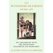 The Windsor Diaries: My Childhood with the Princesses Elizabeth and Margaret
