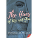 The Hues of Me and You
