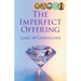 The Imperfect Offering