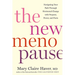 The New Menopause: Navigating Your Path Through Hormonal Change with Purpose, Power, and Facts