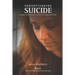 Understanding Suicide: Living with loss. Paths to prevention.