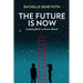 The Future Is Now: Looking Back to Move Ahead