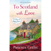 To Scotland with Love