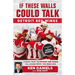 If These Walls Could Talk: Detroit Red Wings: Stories from the Detroit Red Wings Ice, Locker Room, and Press Box