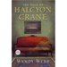 Tale of Halcyon Crane