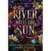 River Meets the Sun (The Special Hardcover Edition)