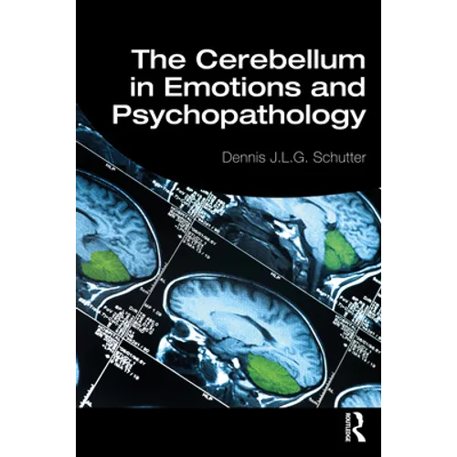 The Cerebellum in Emotions and Psychopathology