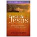 Cerca de Jesús: Acércate a la cruz y serás cambiado para siempre