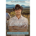 The New Cowboy at Miller Ranch