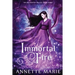 Immortal Fire