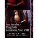 An Arabic-English Lexicon (in Eight Volumes), Vol. VIII: Derived from the Best and the Most Copious Eastern Sources