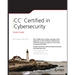 CC Certified in Cybersecurity Study Guide