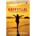 Happytual: The Non-Pursuit of Happiness