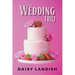 The Wedding Trio