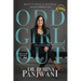 Odd Girl Out, Doctor Within: A Story of Purpose, Pillars, and Personal Power