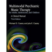 Multimodal Psychiatric Music Therapy for Adults, Adolescents, and Children: A Clinical Manual Third Edition