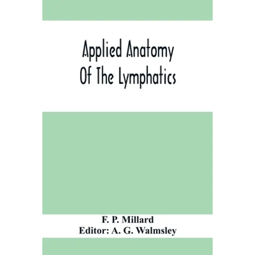 Applied Anatomy Of The Lymphatics