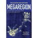 The Austin-San Antonio Megaregion: Opportunity and Challenge in the Lone Star State