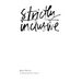 Strictly Inclusive