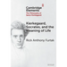 Kierkegaard, Socrates, and the Meaning of Life