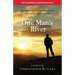 One Man's River: an inspirational spiritual journey