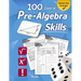 Pre-Algebra Skills: (Grades 6-8) Middle School Math Workbook (Prealgebra: Exponents, Roots, Ratios, Proportions, Negative Numbers, Coordinate Planes,