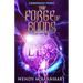 The Forge of Bonds: Chronicle Three in the Adventures of Jason Lex