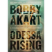 Odessa Rising: A Terrorism Thriller