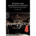 Beyond the Anarchical Society: Grotius, Colonialism and Order in World Politics