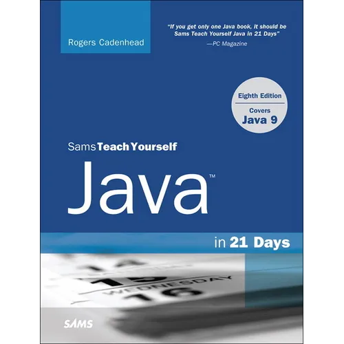 Sams Teach Yourself Java in 21 Days (Covers Java 11/12)