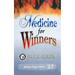 Medicine for Winners