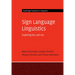 Sign Language Linguistics