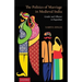 The Politics of Marriage in Medieval India: Gender and Alliance in Rajasthan