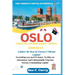 Oslo Travel Guide 2023 -2024: Explore the Best of Norway's Vibrant Capital"
