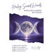 Healing Sacred Wounds While Reclaiming My Power: A Lightworker's Spiritual Insights for Navigating Triggers, Heartbreak, and Higher Consciousness