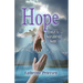 Hope: Love's Greatest Gift