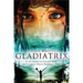 Gladiatrix