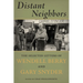 Distant Neighbors: The Selected Letters of Wendell Berry and Gary Snyder