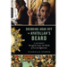 Drinking Arak Off an Ayatollah's Beard: A Journey Through the Inside-Out Worlds of Iran and Afghanistan