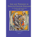 Law and Theology in Twelfth-Century England: The Works of Master Vacarius (C. 1115/20 - C. 1200)