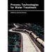Process Technologies for Water Treatment