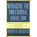 Managing the Professional Service Firm