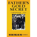 Father's Gold Secret: 父親的黃金秘密 - 1949